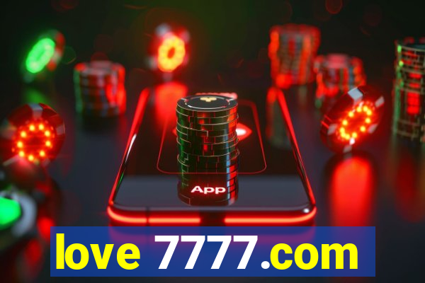 love 7777.com